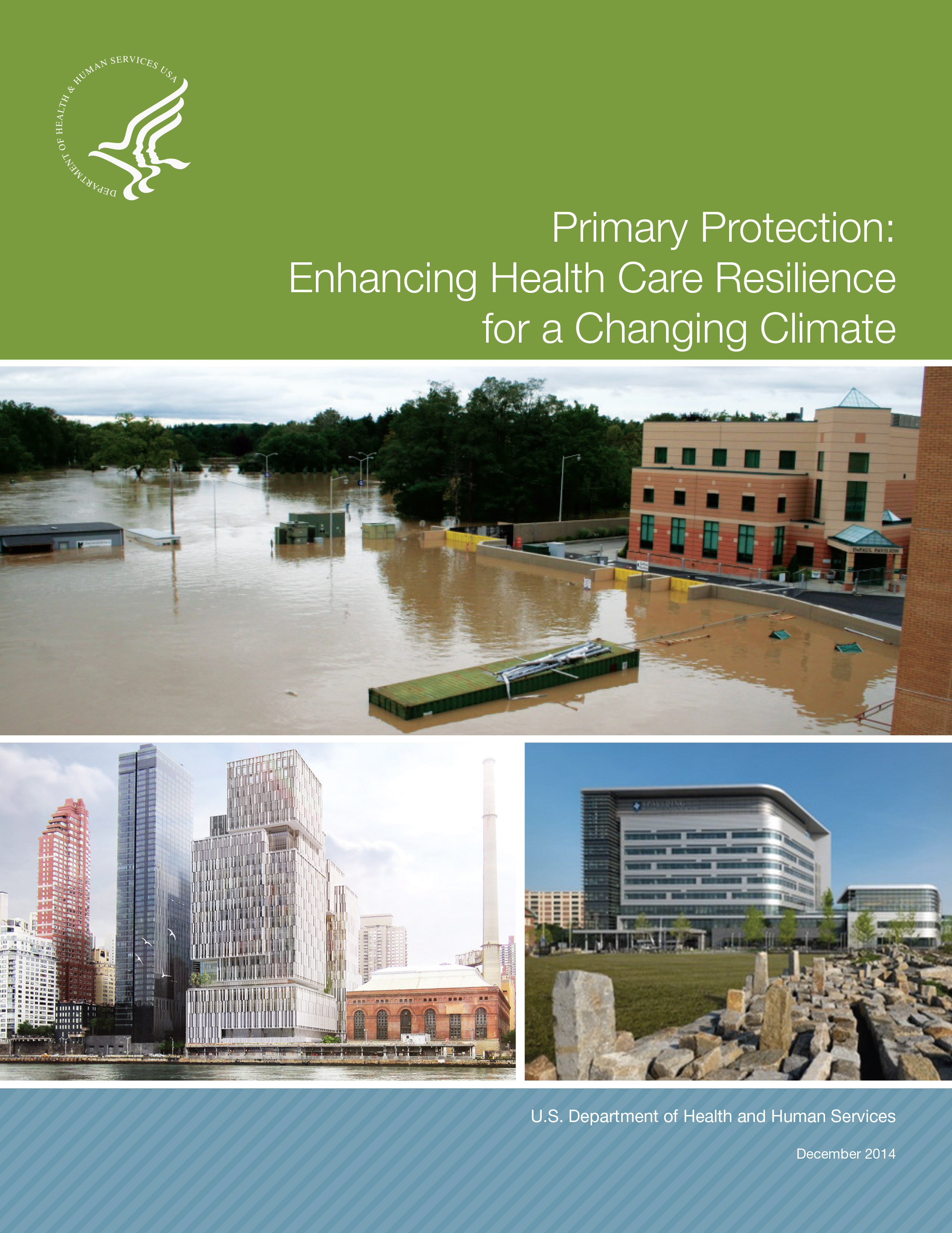 Primary Protection Enhancing Health Care Resilience for a Changing